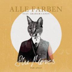 ALLE FARBEN FEAT. GRAHAM CANDY - SHE MOVES (FAR AWAY)
